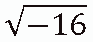Radice quadrata di -16