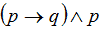 (p implica q) e p