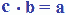 c per b = a