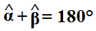 alfa più beta uguale 180°