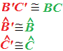 B'C' congruente a BC - l'angolo B' congruente all'angolo B e l'angolo C' è congruente con l'angolo C